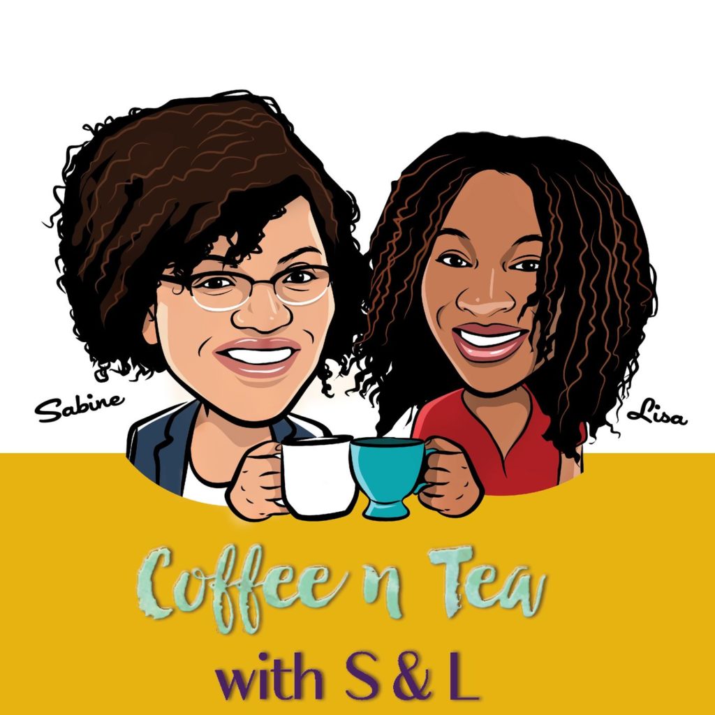 Coffee & Tea with S&L