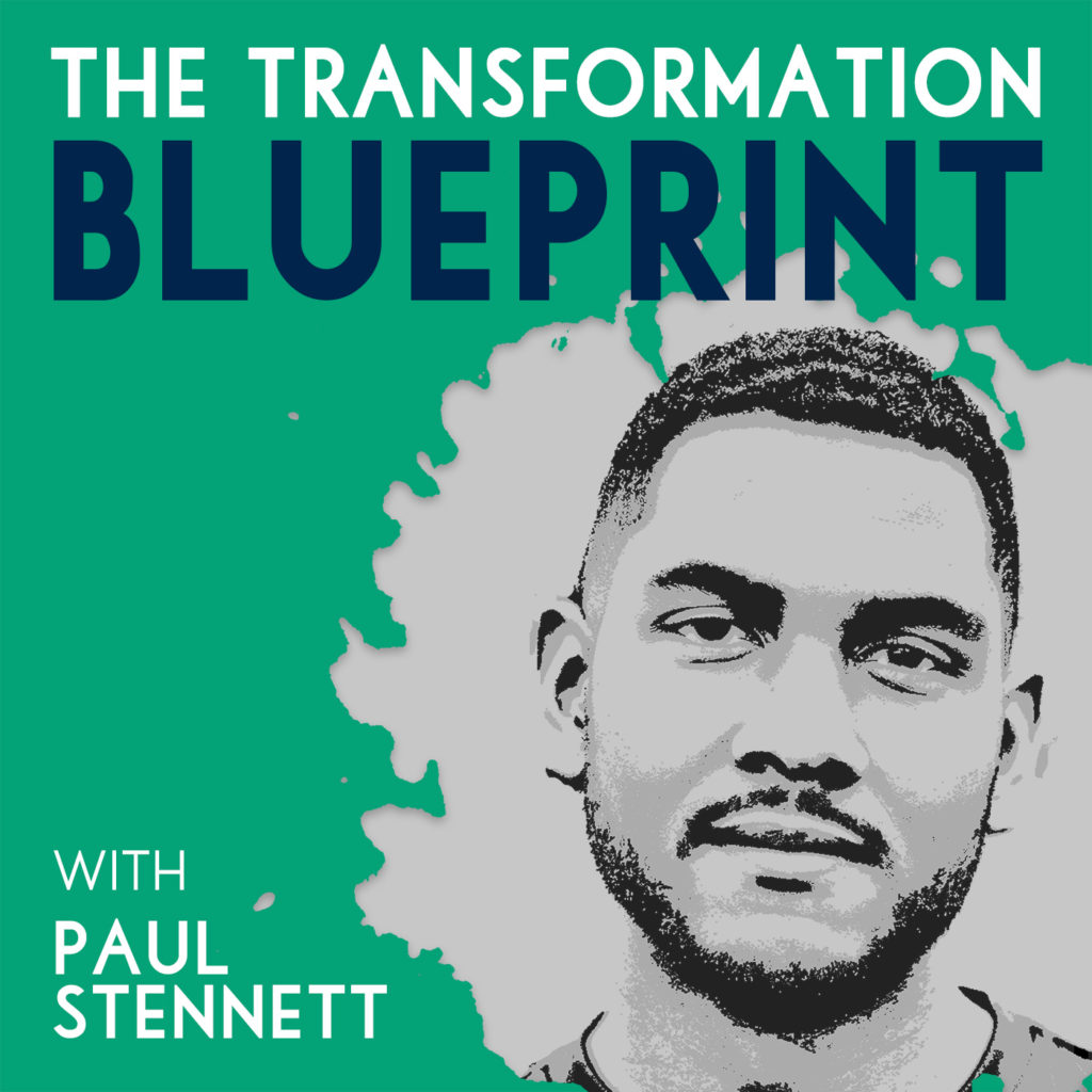 The_Transformation_Blueprint_with_Paul_Stennett
