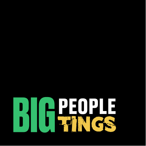 big people tings
