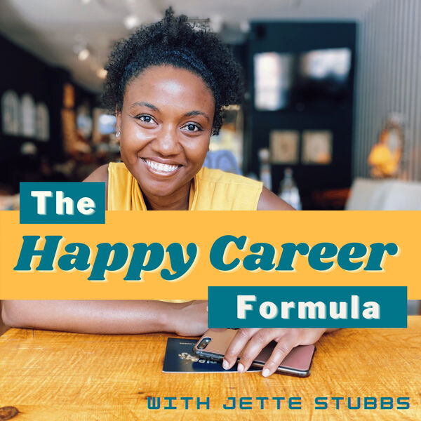 Happy Career Formula with Jette Stubbs