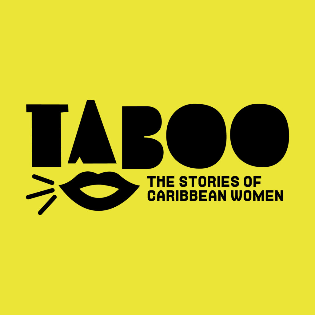 Taboo: The Stories of Caribbean Women