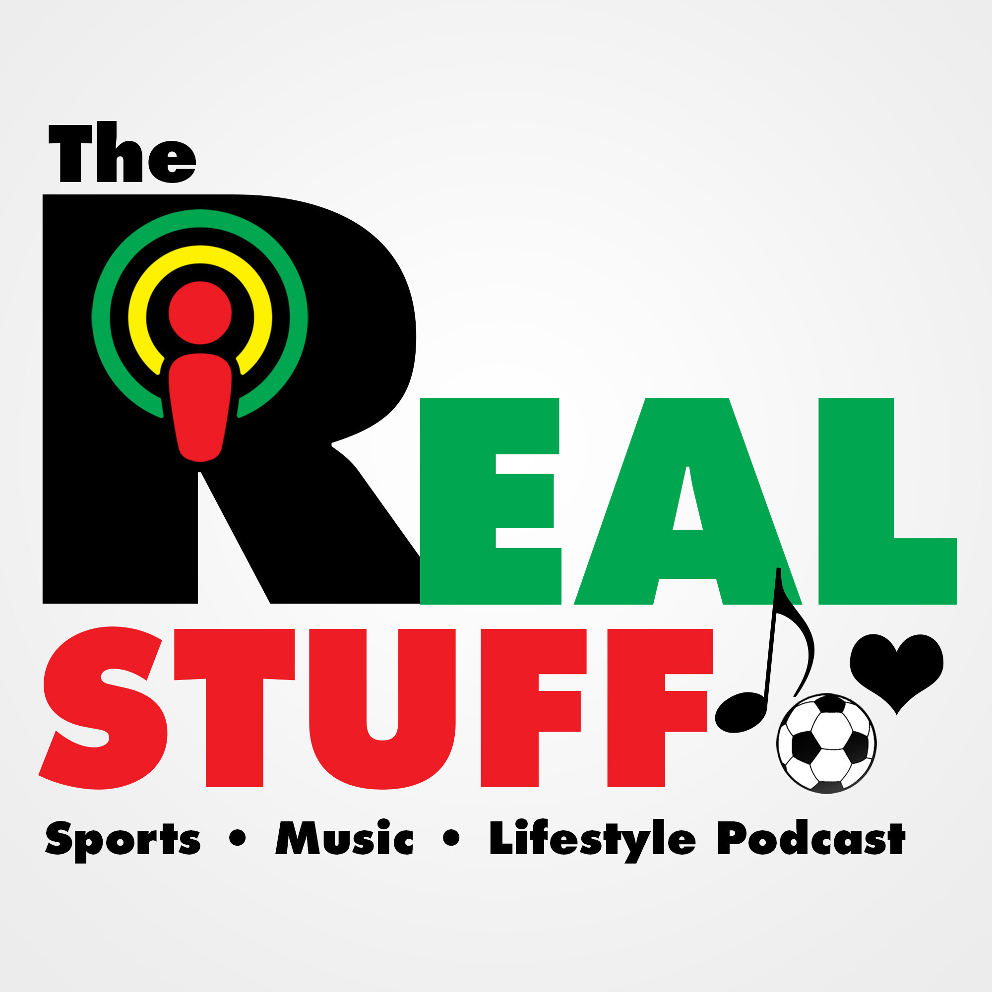 The Real Stuff Podcast